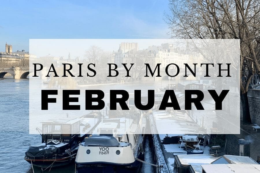 Paris in February 2026: What to See, Eat, Pack & Do!