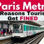 6 Reasons Tourists Getting Fined on the Paris Metro